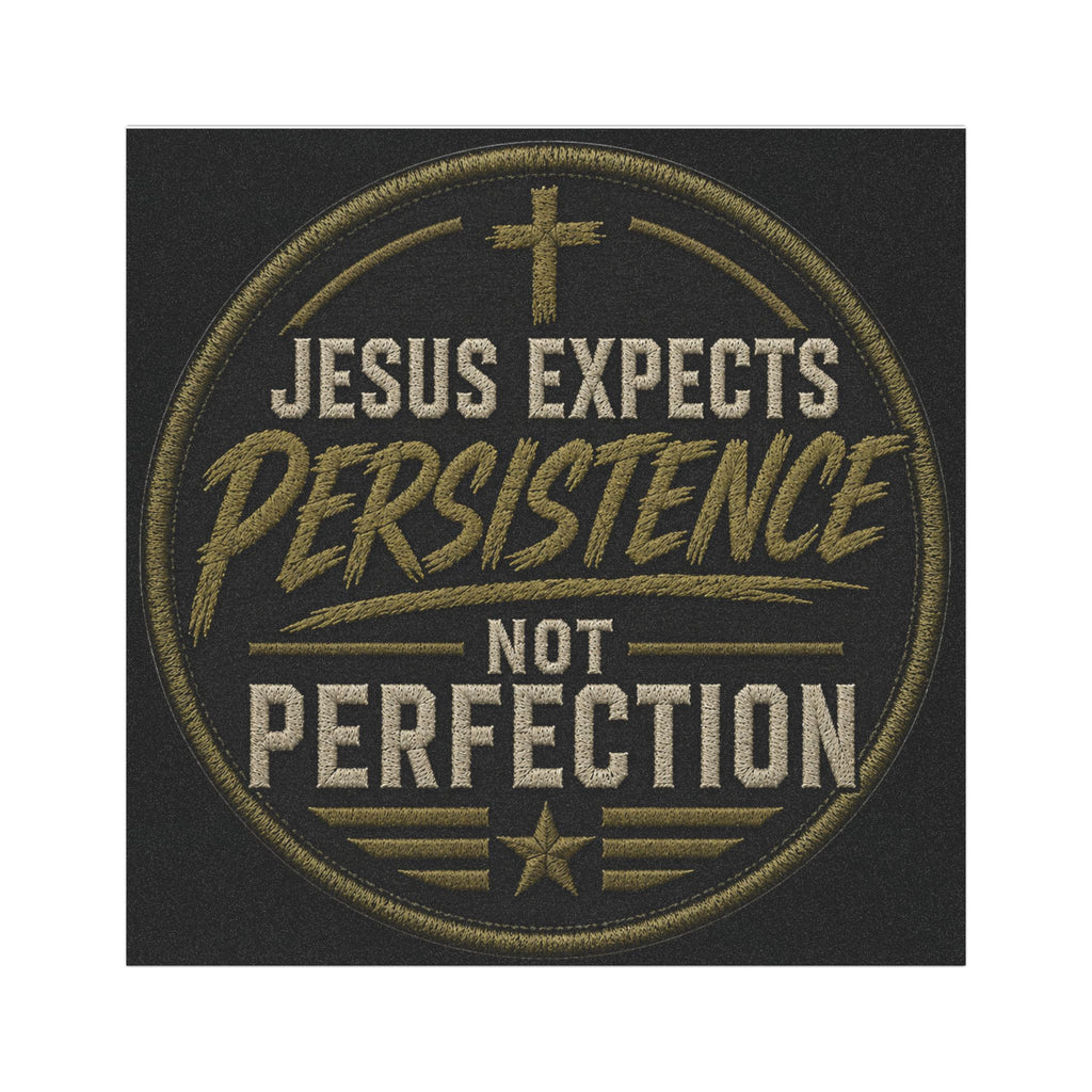Car Magnet - "Jesus Expects Persistence Not Perfection" Inspirational Christian Magnet