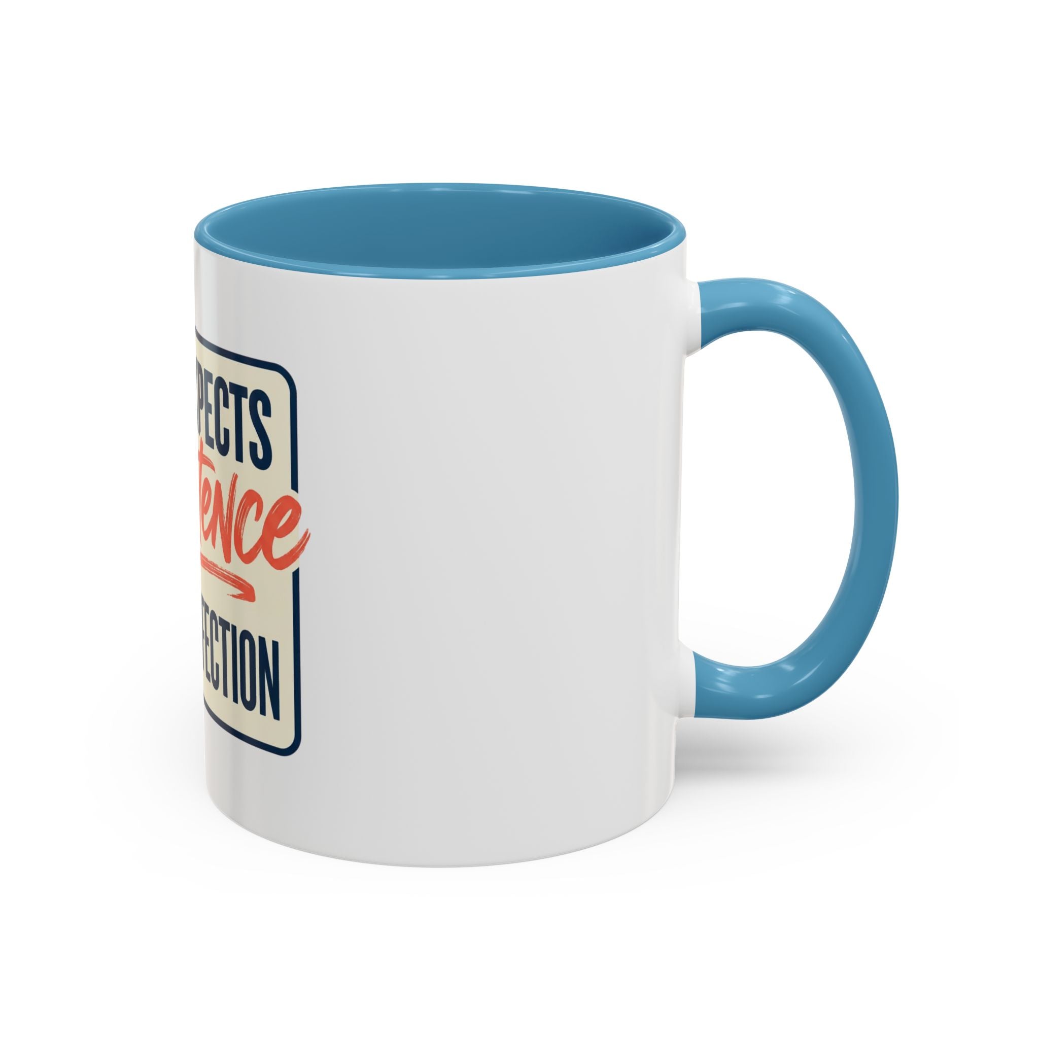 Jesus Expects Persistence Not Perfection Coffee Mug