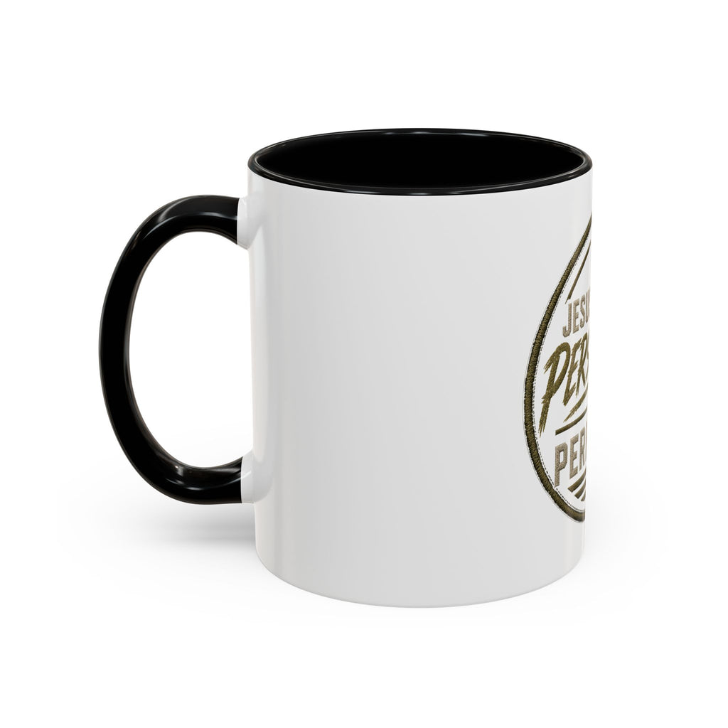 Christian Coffee Mug — "Jesus Expects Persistence Not Perfection" Accent Mug
