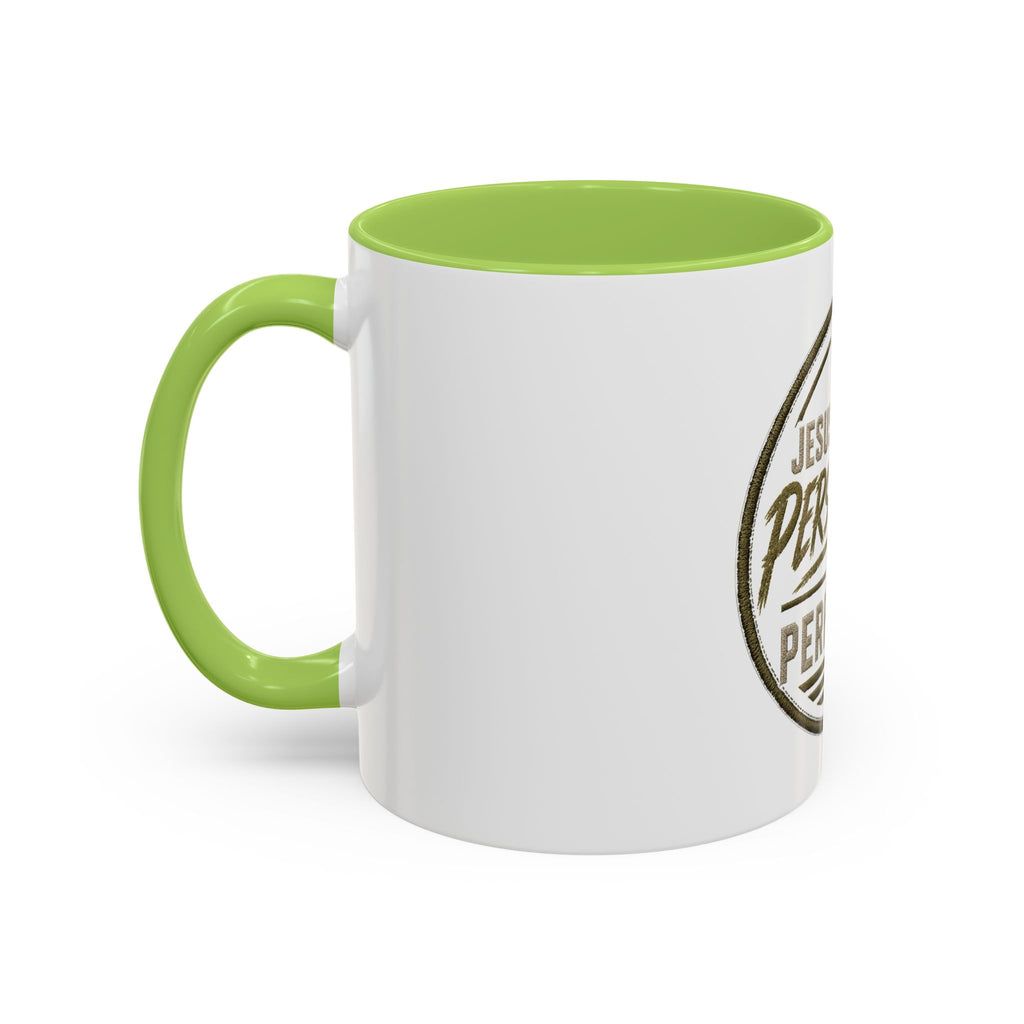 Christian Coffee Mug — "Jesus Expects Persistence Not Perfection" Accent Mug